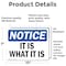Signmission It Is What It Is, 10 in W x Rectangle, Vinyl Decal OS-2PACK-NS-D-710-L-13738 - alternate 3